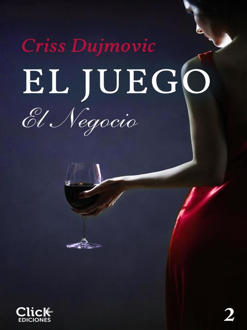Cover image for El juego 2. El negocio